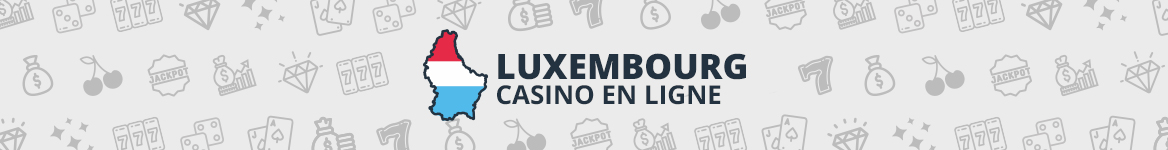 Casino en ligne Luxembourg