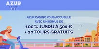 Profitez du bonus de bienvenue d’Azur Casino