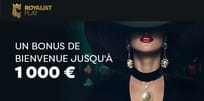 Le bonus de bienvenue Royalistplay Casino