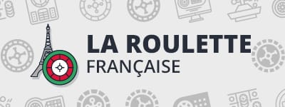 Les subtilités de la Roulette Française