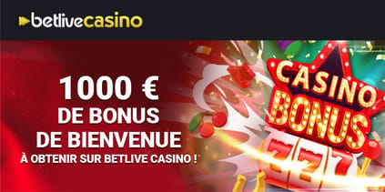 Bonus de bienvenue Betlive casino