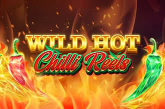 Wild hot chilli reels